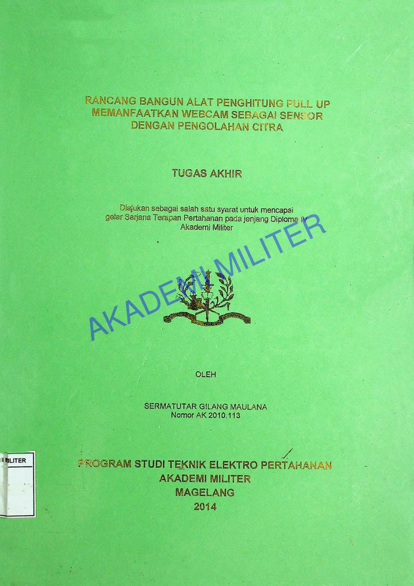 RANCANG BANGUN ALAT PENGHITUNG PULL UP MEMANFAATKAN WEBCAM SEBAGAI SENSOR DENGAN PENGOLAHAN CITRA